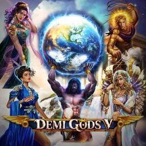 Demi Gods V